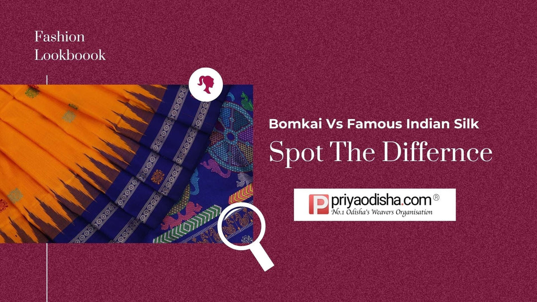 Bomkai Silk vs. Other Indian Silks: A Visual Guide