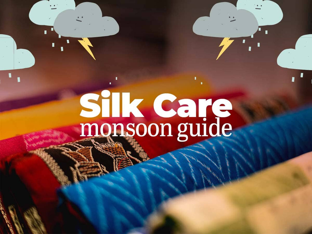 How to Take Care of Your Favourite Silk Saree during Monsoon?